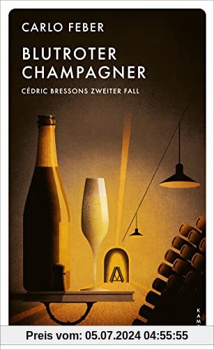 Blutroter Champagner: Cédric Bressons zweiter Fall (Ein Fall für Cédric Bresson)