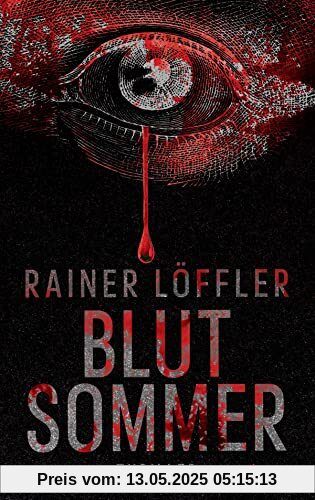 Blutsommer: Thriller