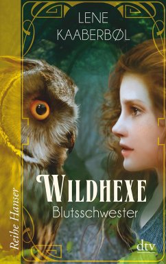 Blutsschwester / Wildhexe Bd.4 von DTV