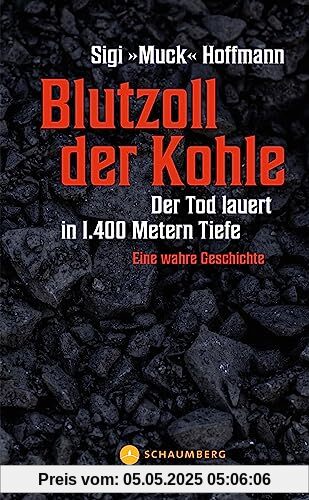 Blutzoll der Kohle: Der Tod lauert in 1.400 Metern Tiefe - Eine wahre Geschichte Blutzoll der Kohle: Der Tod lauert in 1.400 Metern Tiefe - Eine wahre Geschichte