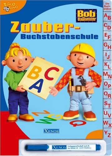 Bob der Baumeister - Zauber-Buchstabenschule: Pappregisterbuch mit abwischbarem Folienstift