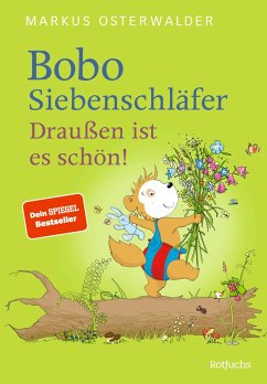 Bobo Siebenschläfer - Draußen ist es schön! von Rowohlt TB.