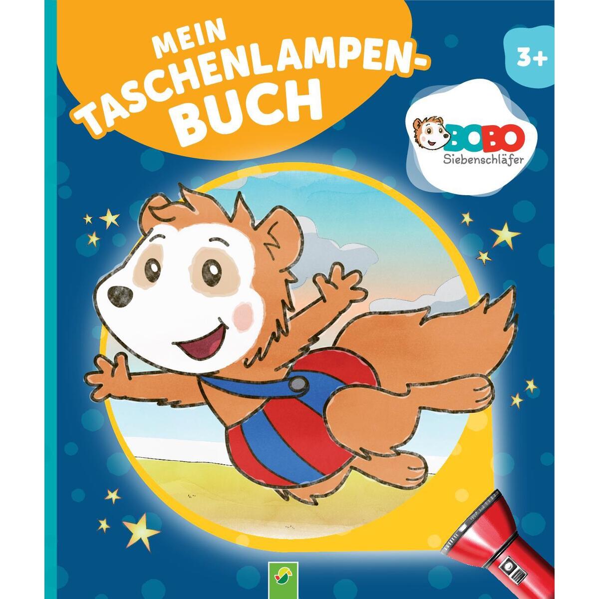 Bobo Siebenschläfer Mein Taschenlampenbuch Bobo Siebenschläfer Mein Taschenlampenbuch von Schwager und Steinlein