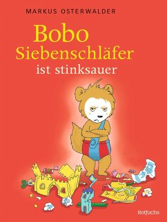 Bobo Siebenschläfer ist stinksauer von Rowohlt TB.