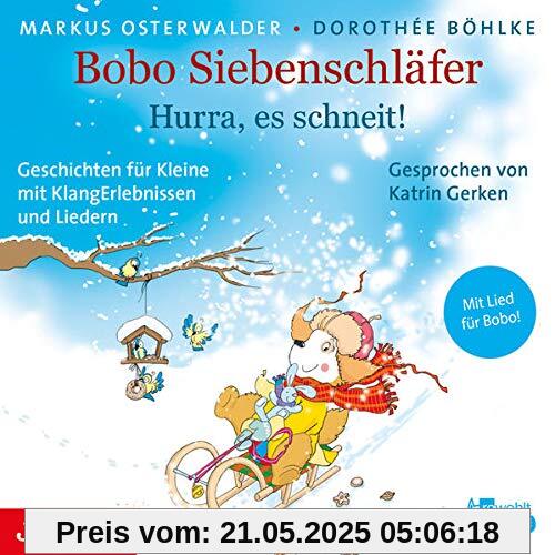 Bobo Siebenschläfer. Hurra, es schneit!