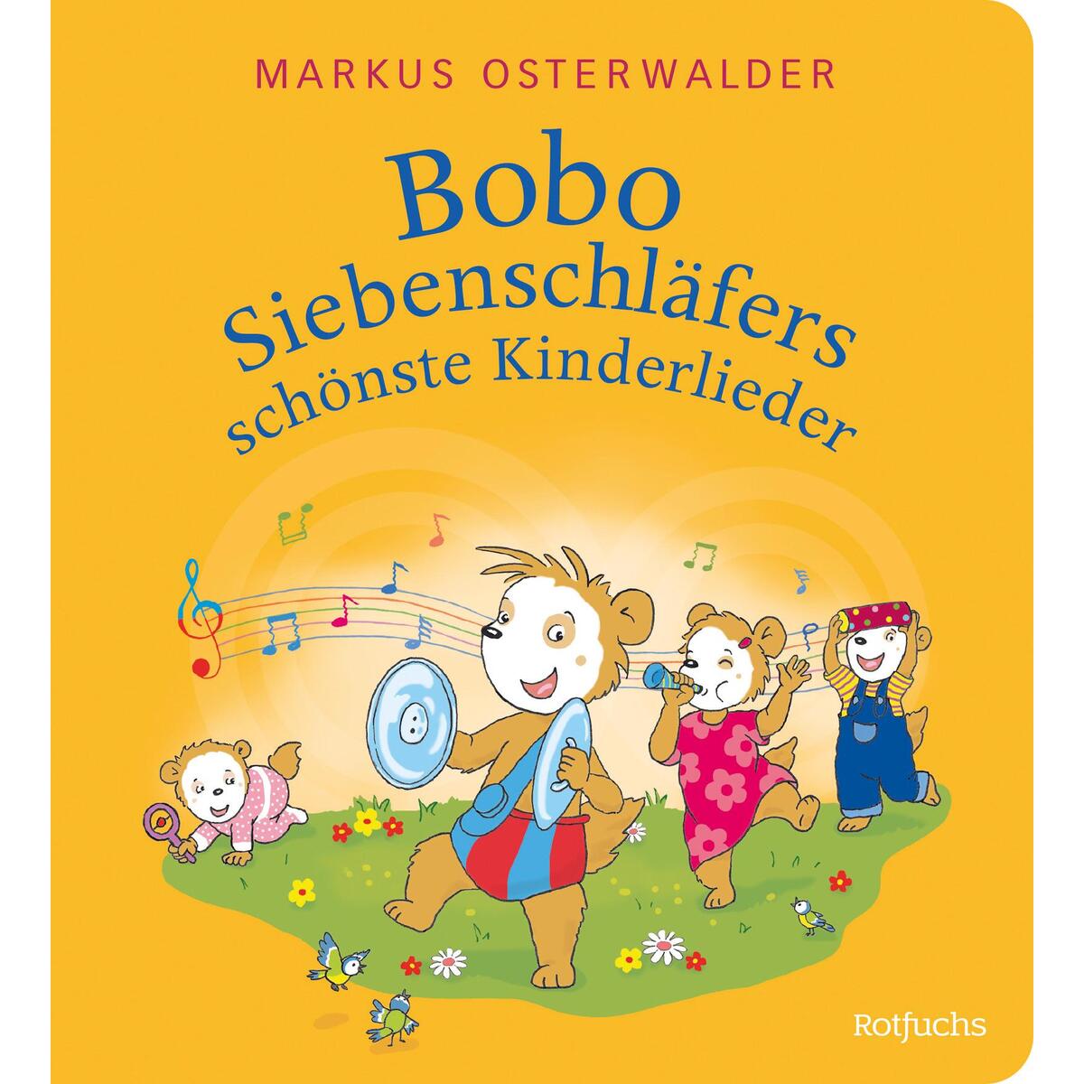 Bobo Siebenschläfers schönste Kinderlieder von FISCHER, S.