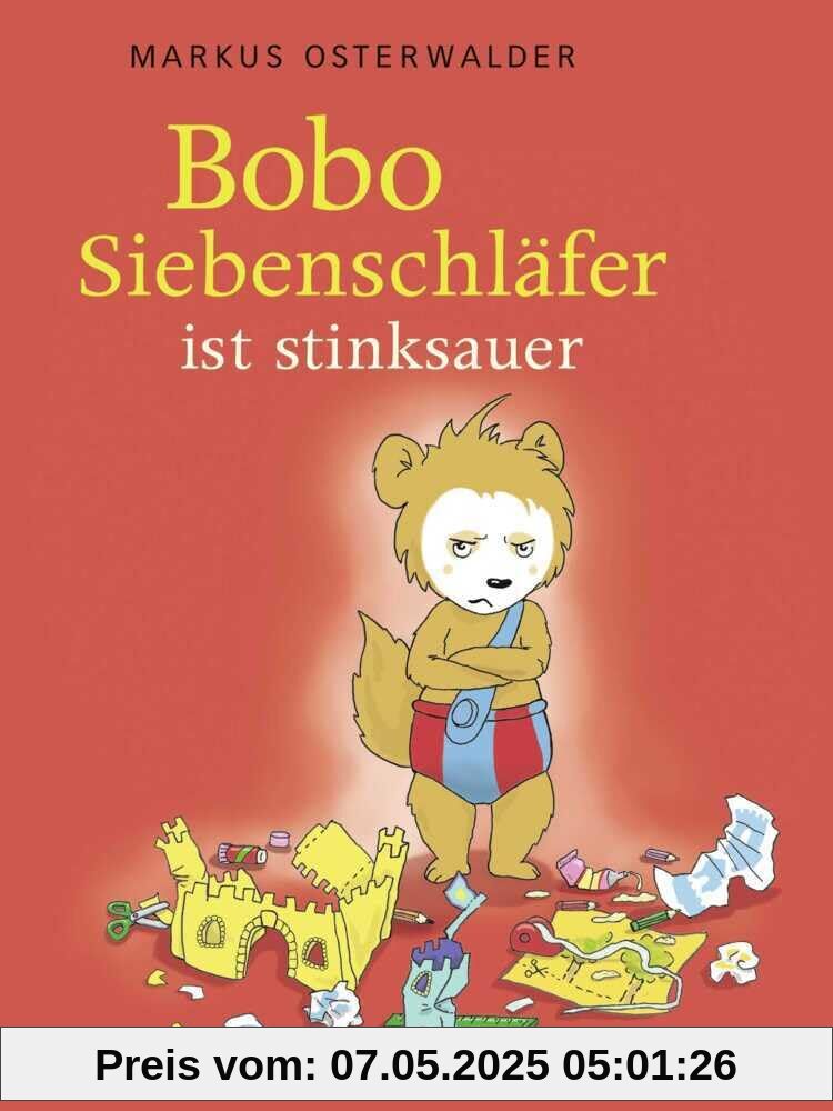 Bobo ist stinksauer: Bilderbuch über Gefühle ab 3 Jahre (Bobo Siebenschläfer: Bilderbücher, Band 2)