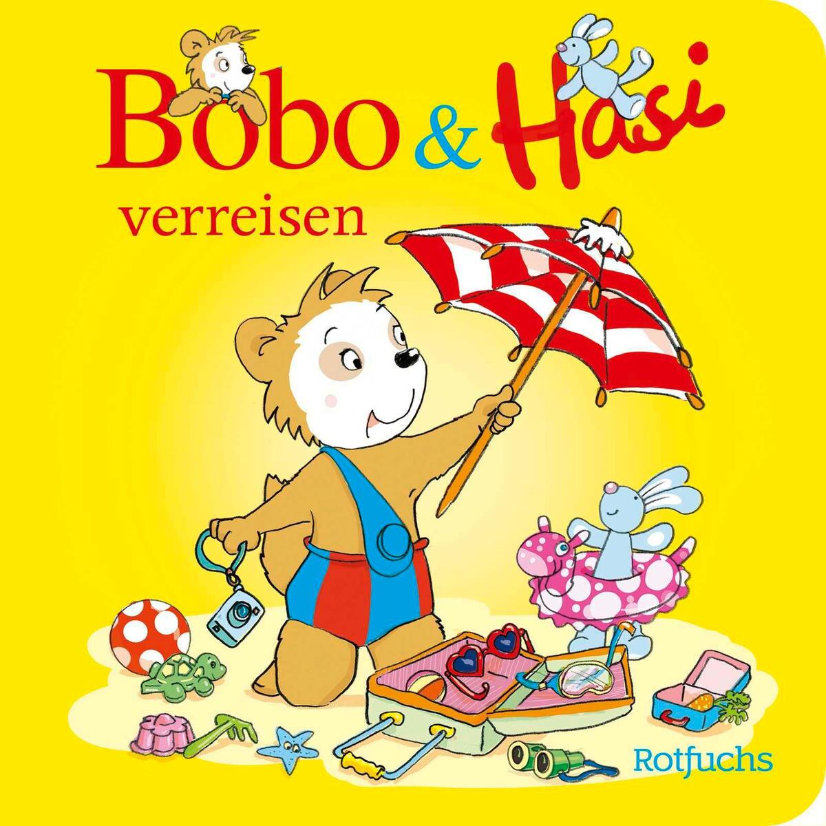 Bobo & Hasi verreisen Bobo & Hasi verreisen von FISCHER, S.