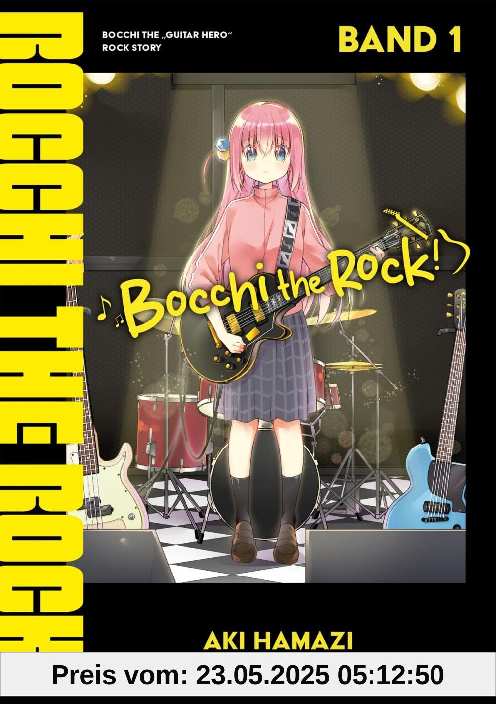 Bocchi the Rock! – Band 01 (deutsche Ausgabe) (Bocchi the Rock! (deutsche Ausgabe))