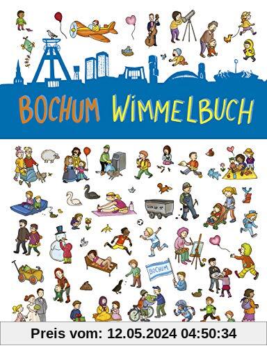 Bochum Wimmelbuch: Bochum für Kinder