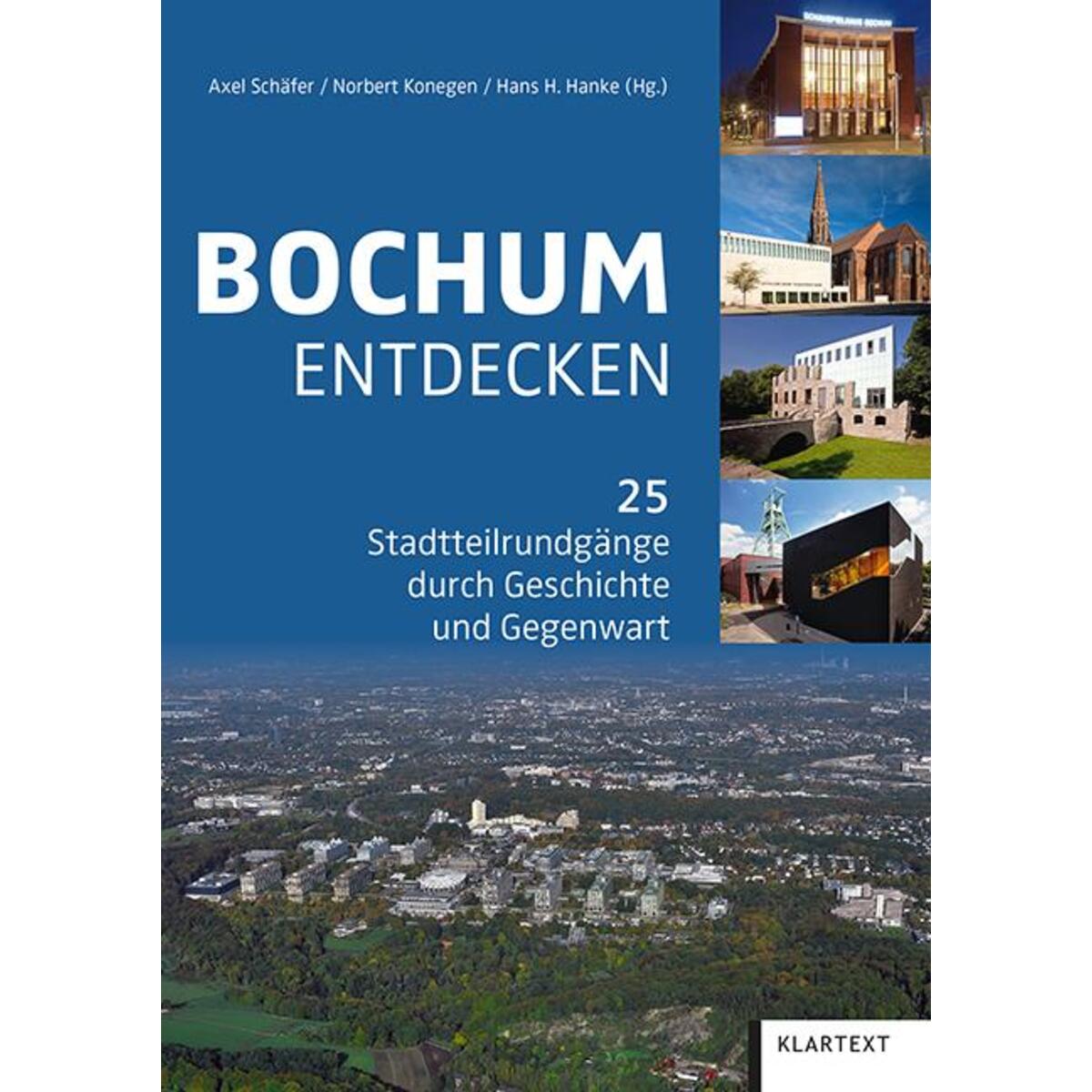 Bochum entdecken von Klartext Verlag