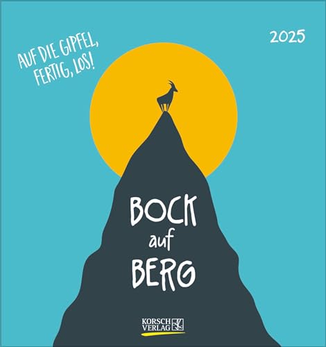 Bock auf Berg 2025: aufstellbarer Postkartenkalender von Korsch Verlag