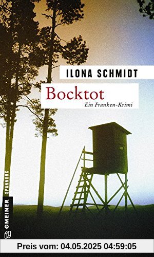 Bocktot: Kriminalroman (Kriminalromane im GMEINER-Verlag)