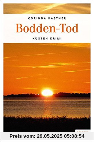 Bodden-Tod: Küsten Krimi (Greta Sievers)