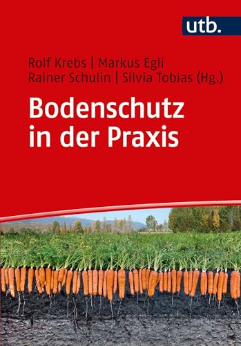 Bodenschutz in der Praxis von UTB GmbH