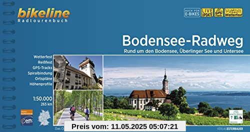 Bodensee-Radweg: Rund um den Bodensee, Überlinger See und Untersee. 1:50.000, 265 km, wetterfest/reißfest, GPS-Tracks Download, LiveUpdate (Bikeline Radtourenbücher)