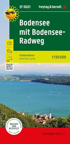 Bodensee mit Bodensee-Radweg, Erlebnisführer 1:130.000, freytag & berndt, EF 0021: Freizeitkarte mit touristischen Infos auf Rückseite, wetterfest und reißfest. (freytag & berndt Freizeitkarten)