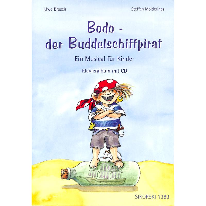 Bodo der Buddelschiffpirat