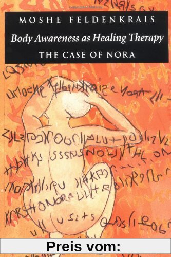 Body Awareness as Healing Therapy: The Case of Nora