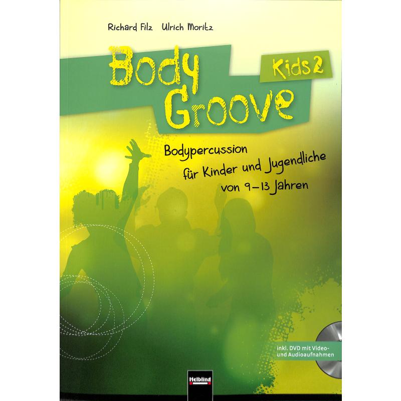 Body Groove Kids 2 Body Groove Kids 2
