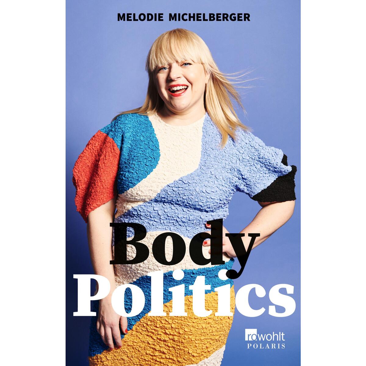 Body Politics von Rowohlt Taschenbuch