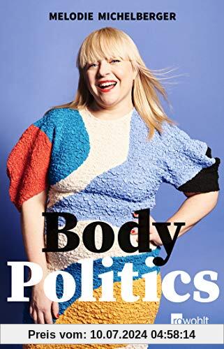Body Politics: Ein Manifest