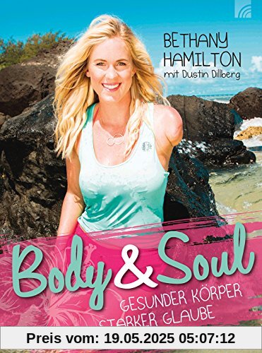 Body & Soul - gesunder Körper, starker Glaube