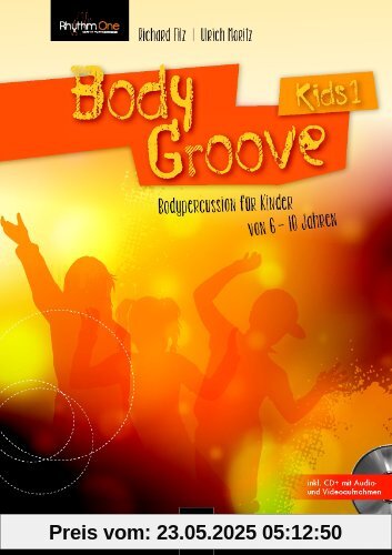 BodyGroove Kids 1, m. CD-ROM BodyGroove Kids 1, m. CD-ROM