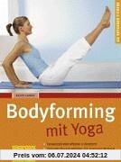 Bodyforming mit Yoga (GU Ratgeber Fitness)