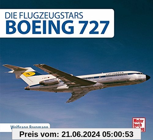 Boeing 727: Die Flugzeugstars