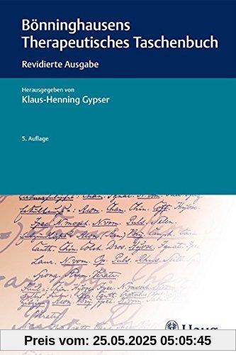 Bönninghausens Therapeutisches Taschenbuch: Revidierte Ausgabe