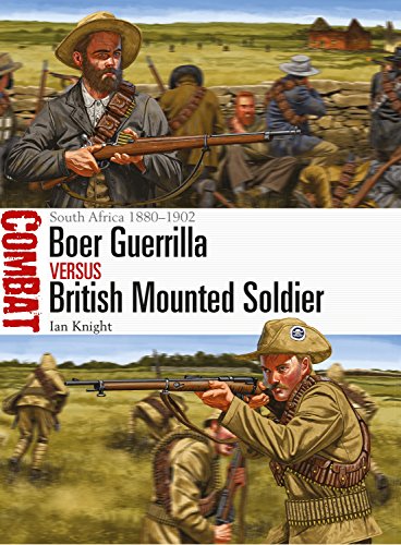 Boer Guerrilla vs British Mounted Soldier: South Africa 1880–1902 (Combat) von Osprey Publishing (UK)
