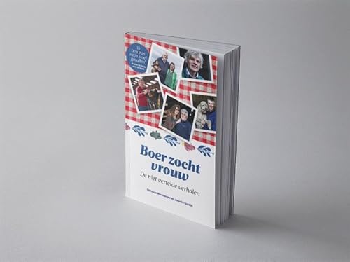 Boer zocht vrouw: De niet vertelde verhalen von De Stentor