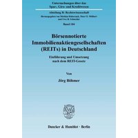 Börsennotierte Immobilienaktiengesellschaften (REITs) in Deutschland.
