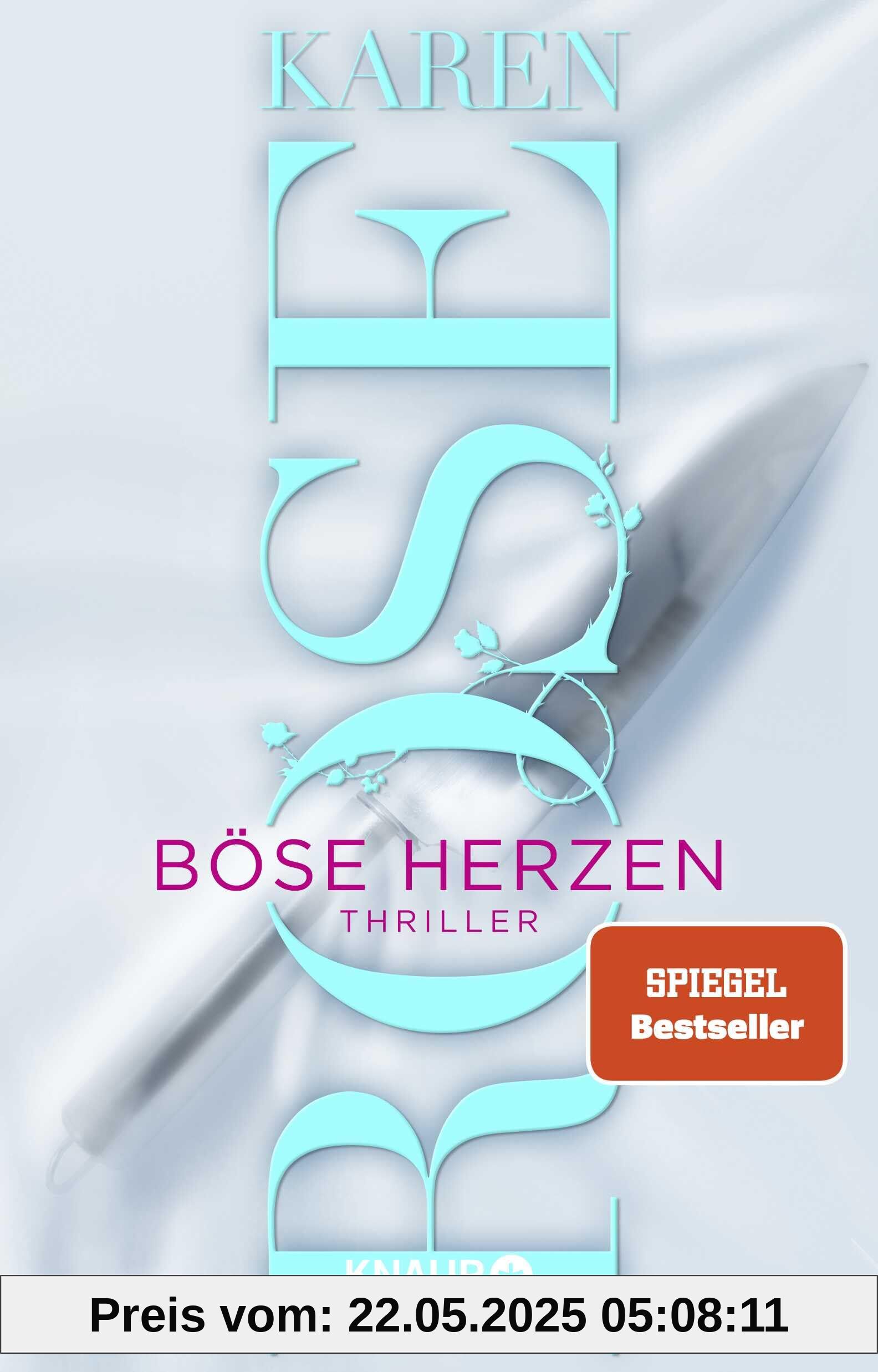Böse Herzen: Thriller | SPIEGEL Bestseller-Autorin