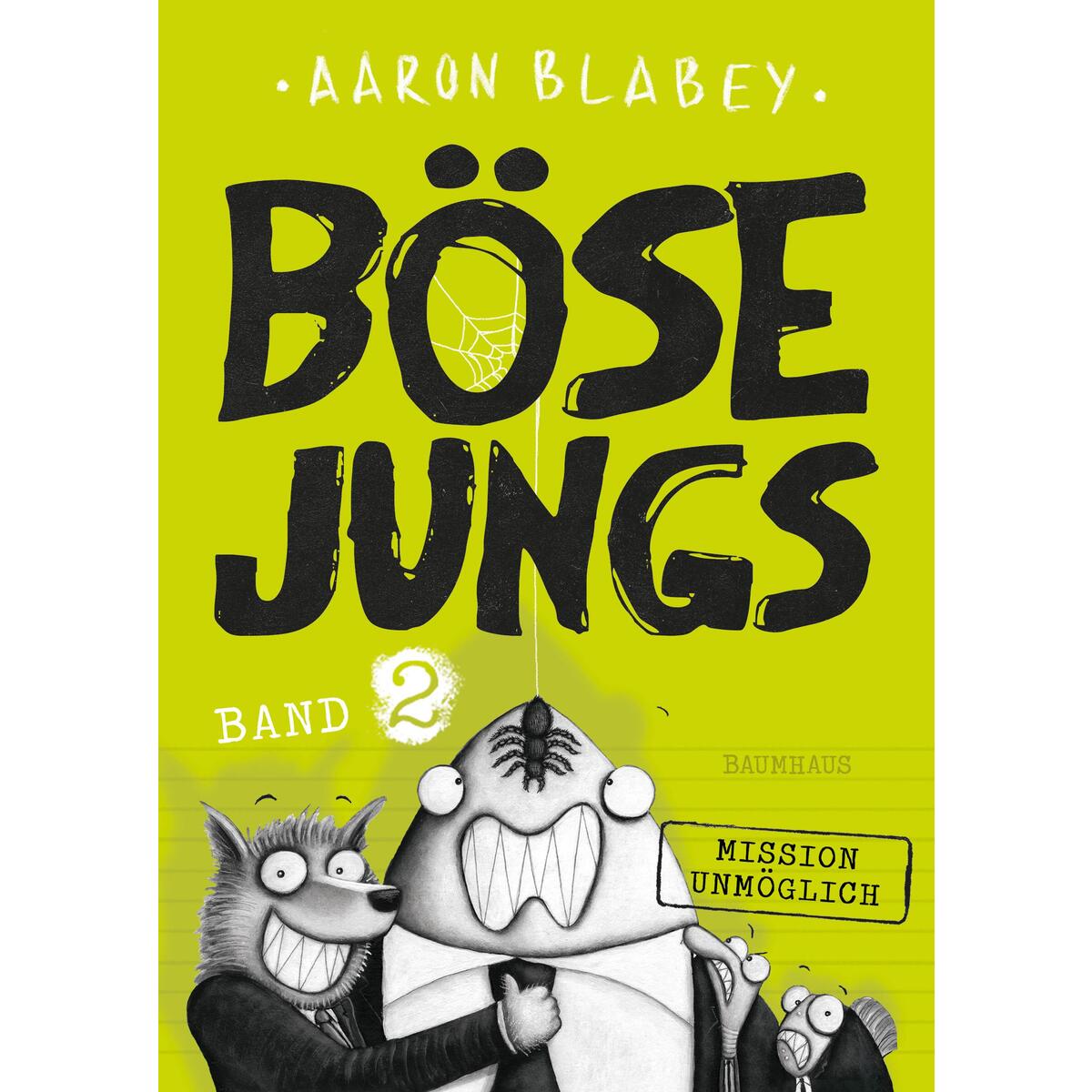 Böse Jungs 2  Mission Unmöglich von Baumhaus Verlag GmbH