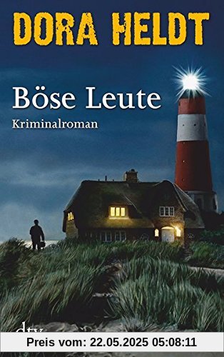 Böse Leute: Kriminalroman Böse Leute: Kriminalroman