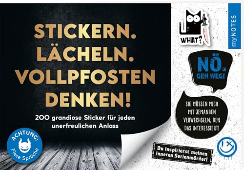 Böse Sprüche Stickerheft: Stickern. Lächeln. Vollpfosten denken!: 200 grandiose Sticker für jeden unerfreulichen Anlass | 200 Sticker, perfekt für Fans von Ironie und Sarkasmus von arsEdition GmbH