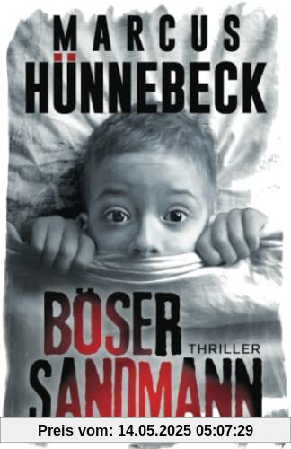 Böser Sandmann: Thriller Böser Sandmann: Thriller