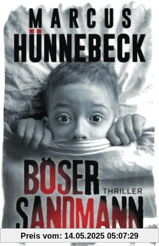 Böser Sandmann: Thriller