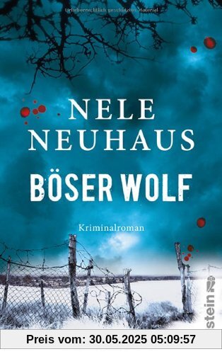 Böser Wolf: Der sechste Fall für Bodenstein und Kirchhoff (Ein Bodenstein-Kirchhoff-Krimi)