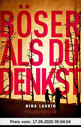Böser als du denkst: Psychothriller