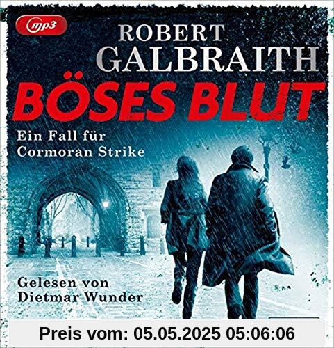 Böses Blut: Ein Fall für Cormoran Strike (Die Cormoran-Strike-Reihe, Band 5)