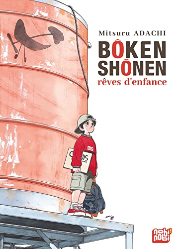 Bôken shônen : rêves d'enfance von NOBI NOBI