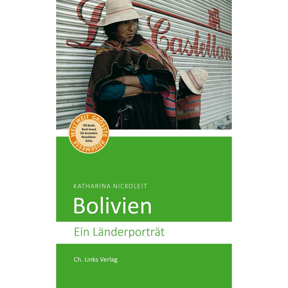 Bolivien von Christoph Links Verlag