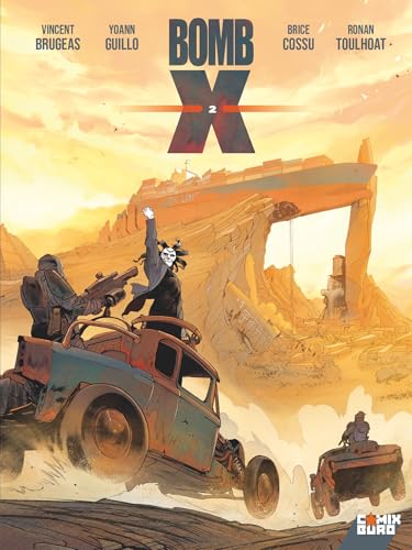 Bomb X - Tome 02: Le Conquérant von GLENAT
