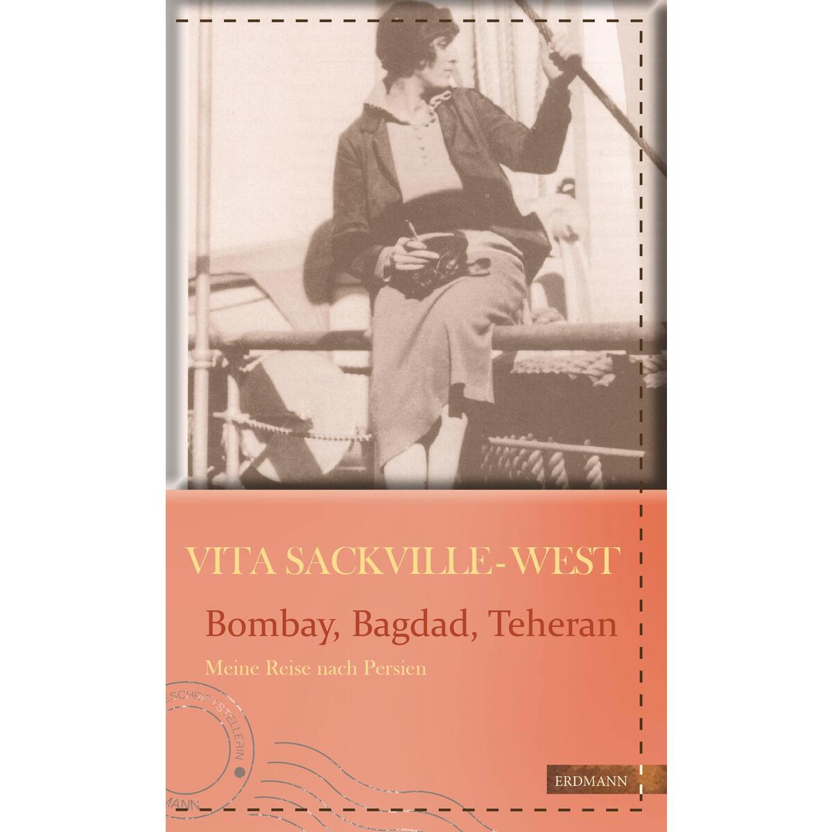 Bombay, Bagdad, Teheran von Edition Erdmann