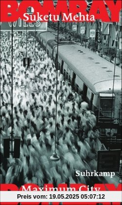 Bombay: Maximum City