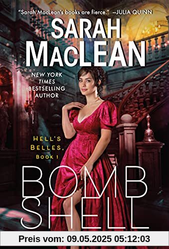 Bombshell: A Hell's Belles Novel (Hell's Belles, 1, Band 1)