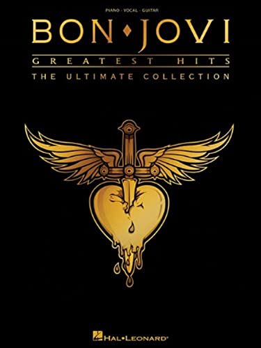 Bon Jovi Greatest Hits: The Ultimate Collection von HAL LEONARD